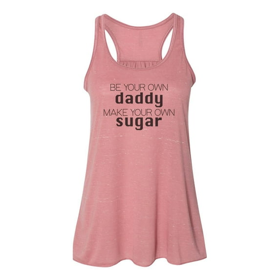 "Be Your Own Daddy Make Your Own Sugar, Racerback, Sugar Daddy Tank, Soft Bella Canvas, Single Girl Shirt, Gift For Her, Sublimation, Sugar, Mauve Marble, SMALL"