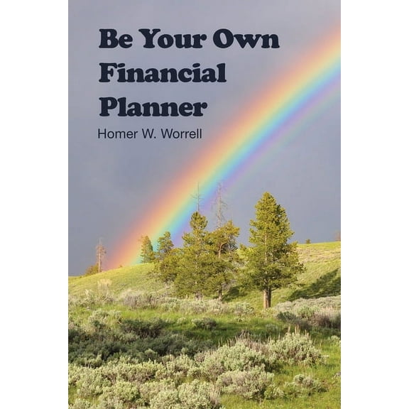 Be Your Own Financial Planner (Paperback)