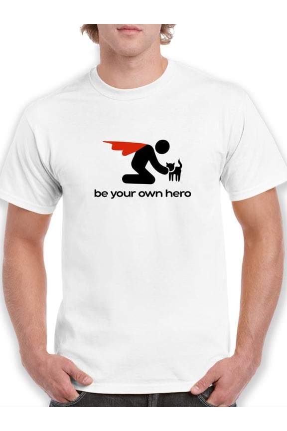 "Be Your Own Hero" Quote, Superhero With Cat Graphic Men White T-Shirt, Male Medium