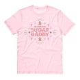 thumbnail image 1 of Be Your Own Sugar Daddy Christmas Candy Shirt Large Pink, 1 of 1