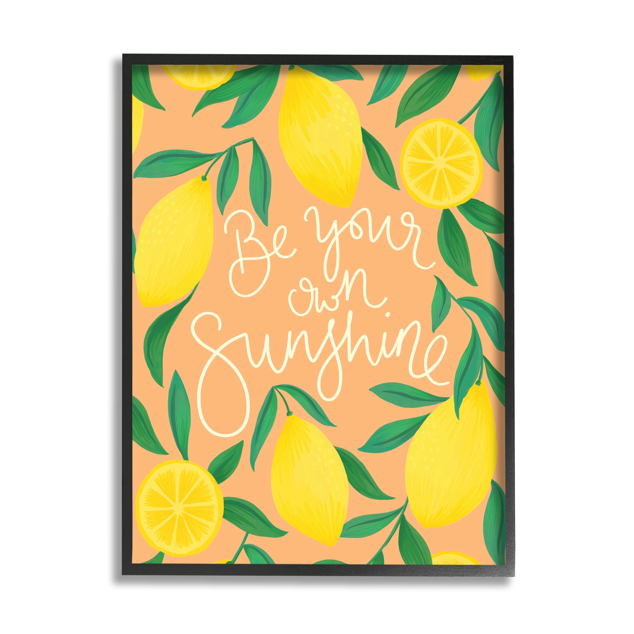 Be Your Own Sunshine Lemon Fruits Inspirational Graphic Art Black Framed Art Print Wall Art