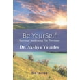 thumbnail image 1 of Be YourSelf: Spiritual Awakening For Everyone, (Hardcover), 1 of 1