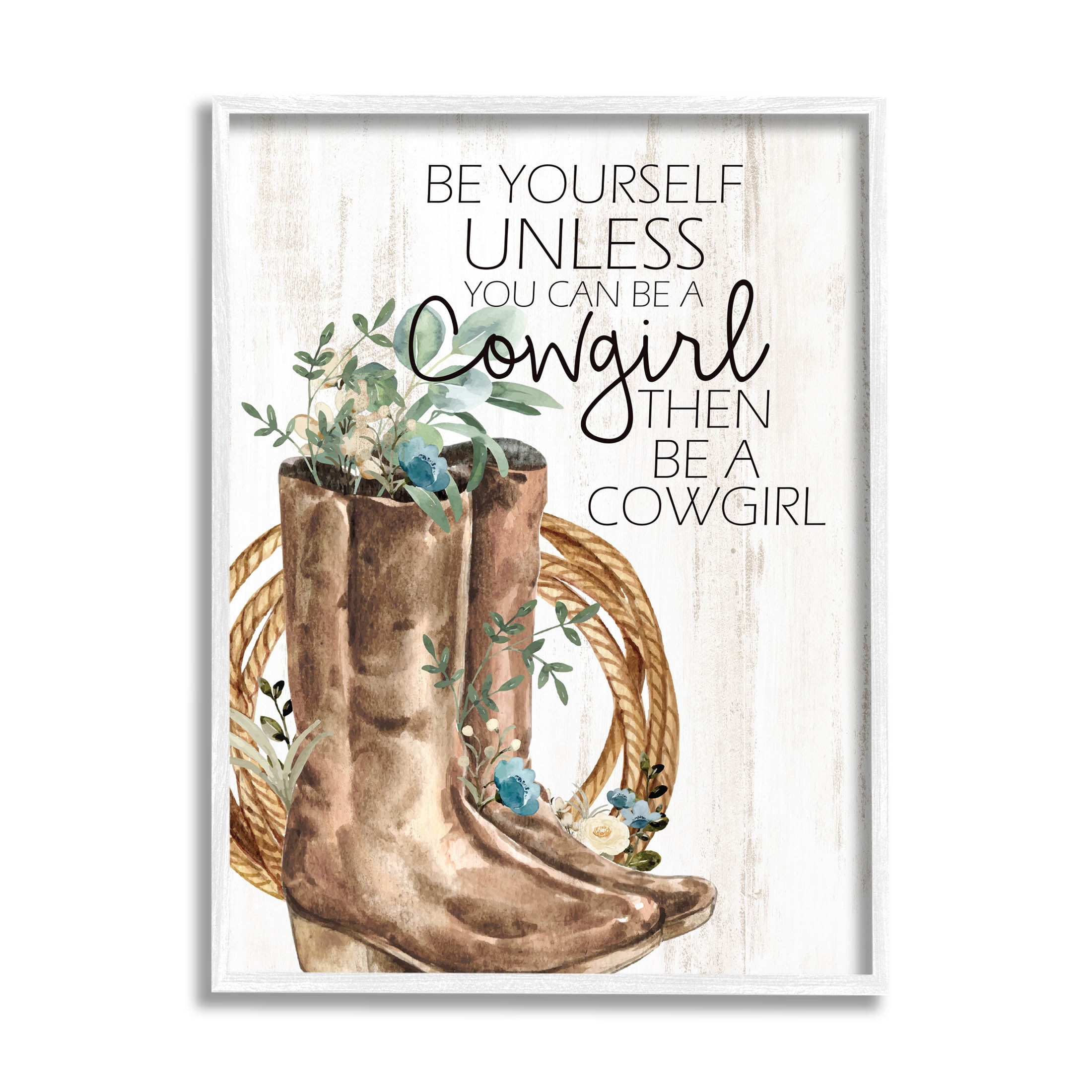 Be Yourself Or A Cowgirl Floral Boots Botanical & Floral Graphic Art White Framed Art Print Wall Art