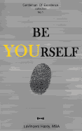 Be Yourself, (Paperback)