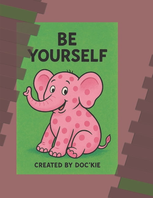 Be Yourself!, (Paperback)