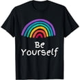 thumbnail image 1 of Be Yourself Rainbow Flag Gay Pride LGBTQ T-Shirt, 1 of 4