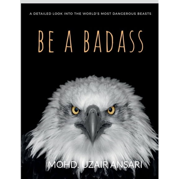 Be a Badass, (Paperback)