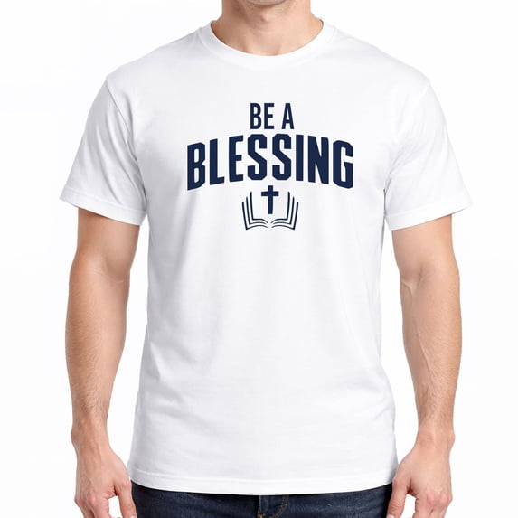 Be a Blessing T-Shirt