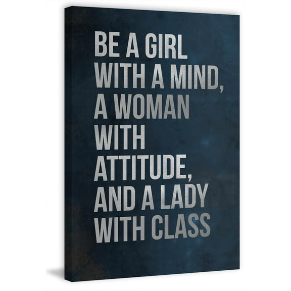 Be a Girl with a Mind Painting Print on Wrapped Canvas