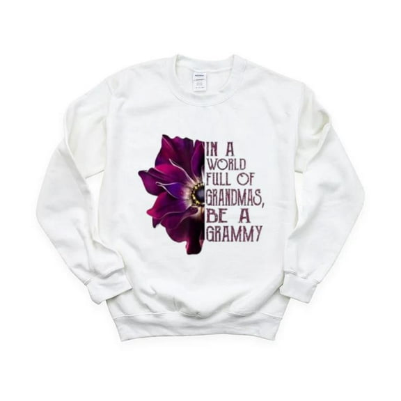 Be a Grammy Purple Flower Grandma Inspirational Family Gift Sweatshirt, for men & women, up to size 5XL