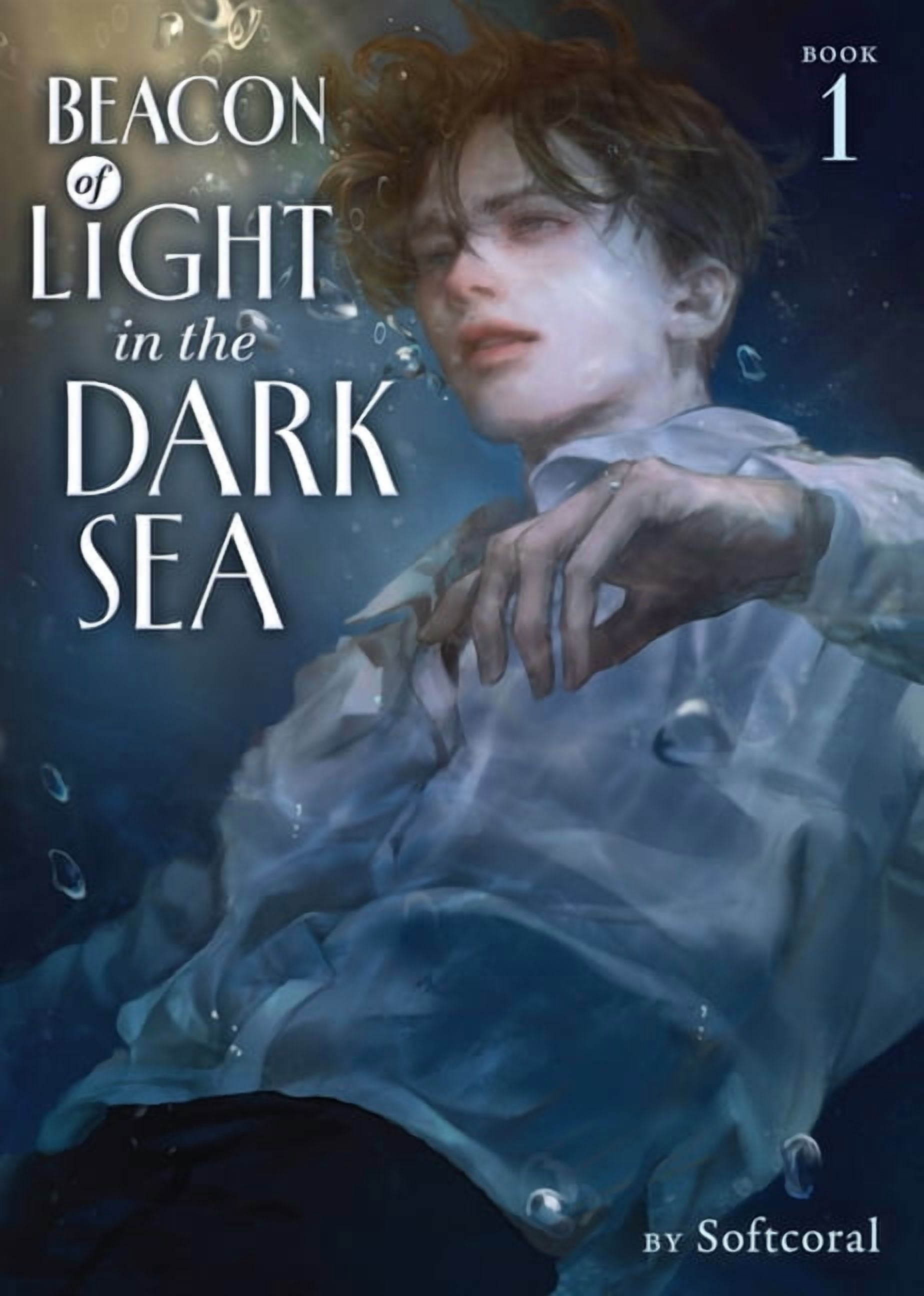 Be a Light in the Dark Sea (Novel) Beacon of Light in the Dark Sea (Novel) Vol. 1, (Paperback)