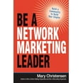 thumbnail image 1 of Be a Network Marketing Leader: Build a Community to Build Your Empire, (Paperback), 1 of 1