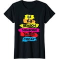 thumbnail image 1 of Be a Reason Someone Smiles Today Inspirational Clothes T-Shirt for Women, 1 of 3
