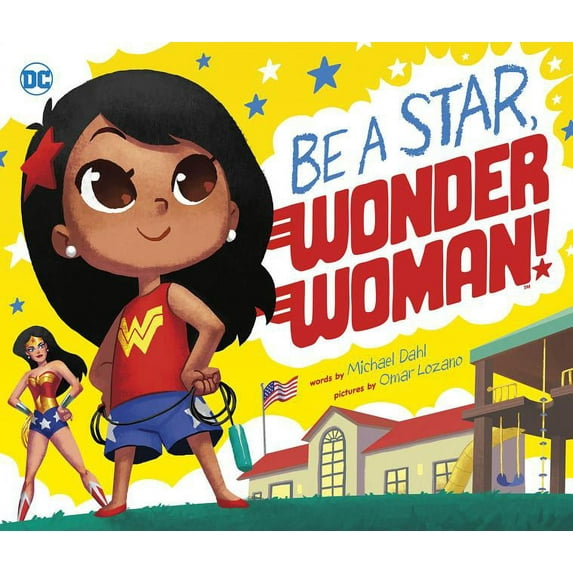 Be a Star, Wonder Woman! (Hardcover)