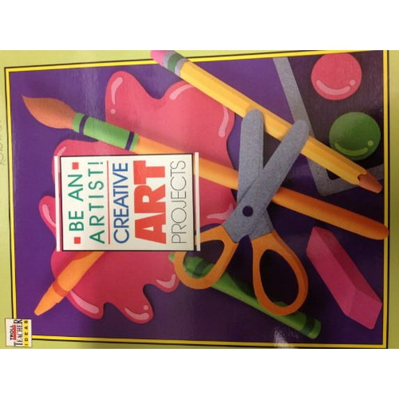 Pre-Owned Be an Artist: Creative Arts Projects Paperback