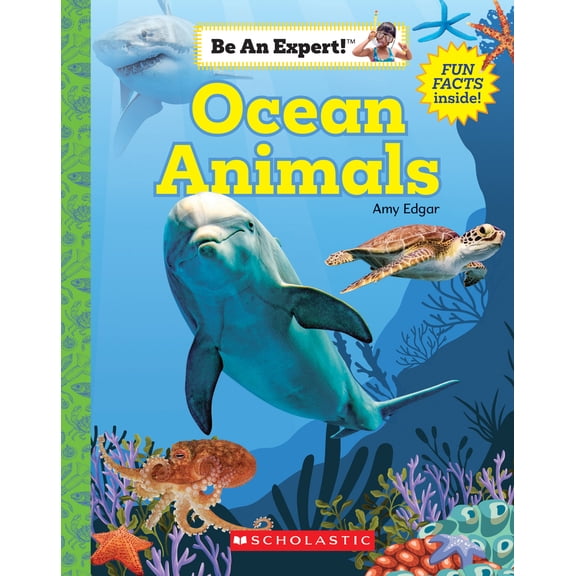 Pre-Owned Ocean Animals (Be an Expert!) (Paperback) 0531136787 9780531136782