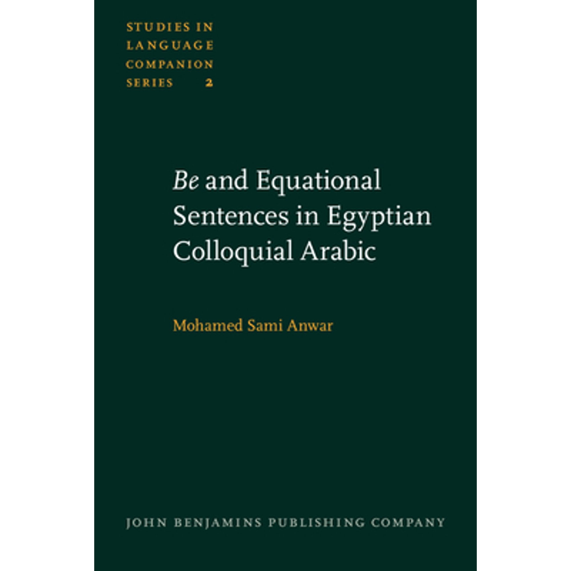 Pre-Owned Be and Equational Sentences in Egyptian Colloquial Arabic 