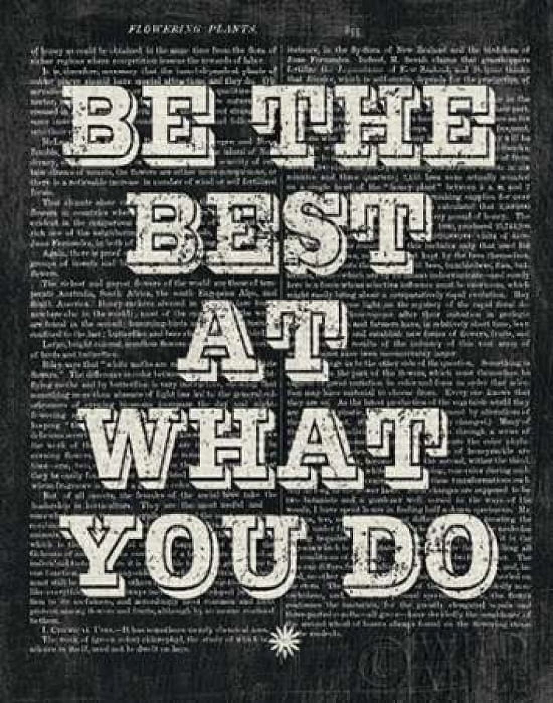 Be the Best Floral Chalk Canvas Art - Moira Hershey (22 x 28)