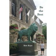 Be the Best, Paperback