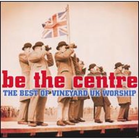 Be the Centre: Best of Vineyard Records UK (CD) by Various Artists
