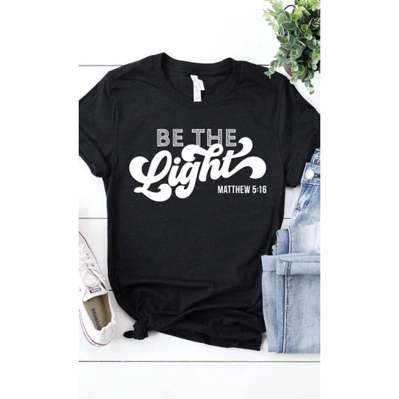 Be the Light Graphic Tee T-Shirt