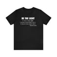 thumbnail image 1 of Be the Light Unisex Jersey Short Sleeve Tee, 1 of 4