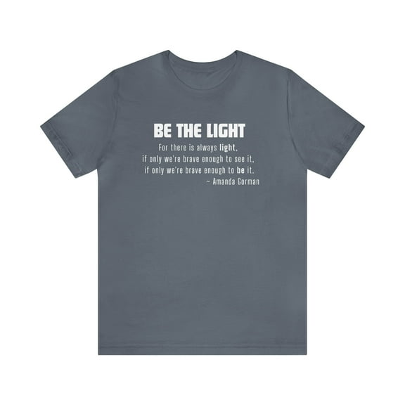 Be the Light Unisex Jersey Short Sleeve Tee
