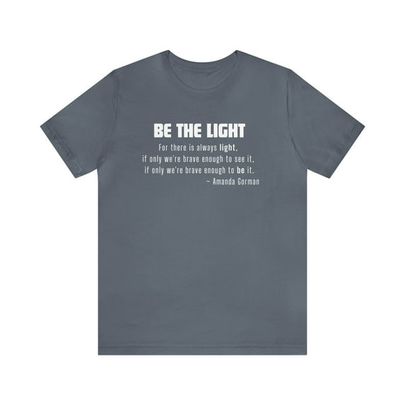 Be the Light Unisex Jersey Short Sleeve Tee