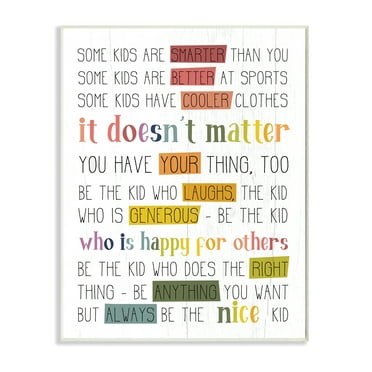 Be the Nice Kid Sentiments Rainbow Text Pop 13 in x 19 in Framed Painting Art Prints, by Stupell Home Décor