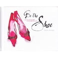 thumbnail image 1 of Pre-Owned Be the Shoe (Hardcover) 0997645202 9780997645200, 1 of 1