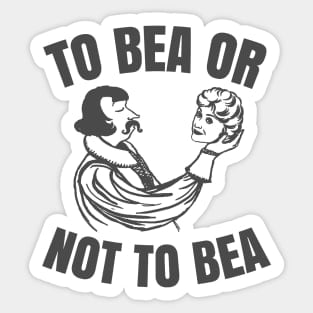 Bea Arthur Golden Girls - To Bea Or Not To Bea Sticker Phone Decal ...