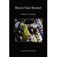 thumbnail image 1 of Bea In Your Bonnet: Volume 1 - First Sting, (Paperback), 1 of 1