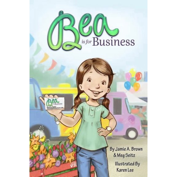 Bea is for Business, (Paperback)