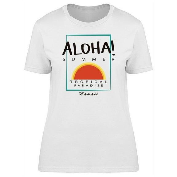 Beach Art Aloha Summer Hawaii T-Shirt Women -Image by Shutterstock, Female XX-Large
