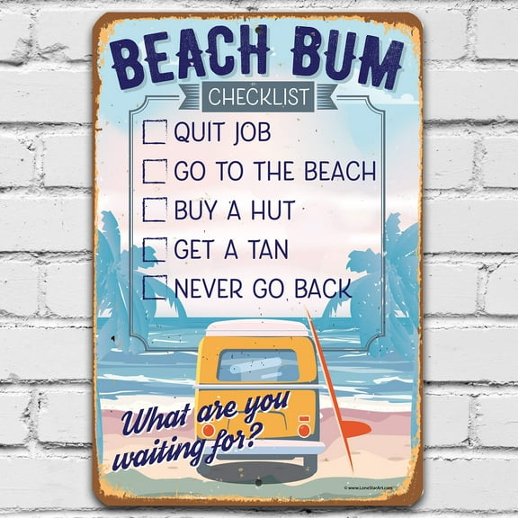 Beach Bum Checklist - Beach Sign Metal Sign - Perfect Decor for Beach House, Patio or Poolside, Coastal Vibes and Endless Summer Memories Rustic Print, 8x12 Indoor/Outdoor Durable Metal Sign