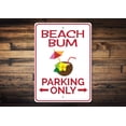 thumbnail image 1 of Beach Bum Parking Only Novelty Sign, Metal Wall Decor - 10x14 inches, 1 of 4