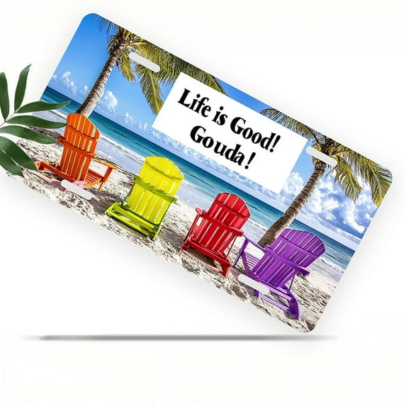 Beach Chairs with Positive Quote Front License Plate, Metal License Plate, Funny Standard Plates Personalized Novelty Decorative For Men/Women/Boys/Girls Car 6×12 Inch