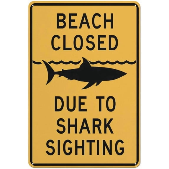 Beach Closed Due To Shark Sighting Sign 12X8 Inches Metal Aluminum ...