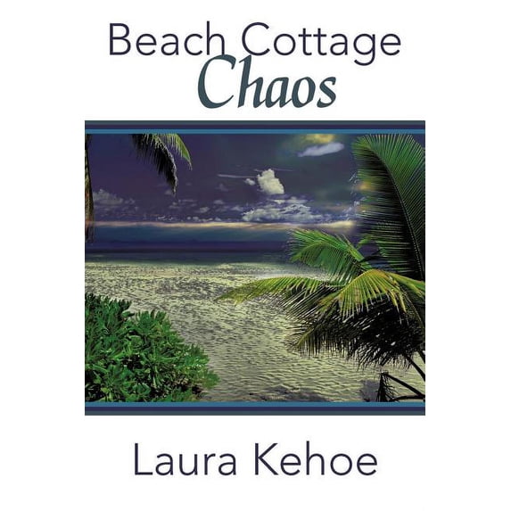 Beach Cottage Chaos (Paperback)