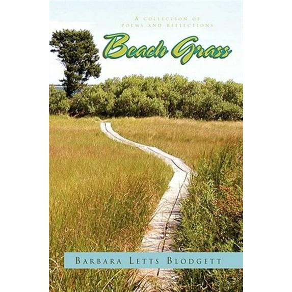 Beach Grass : A Collection of Poems and Reflections