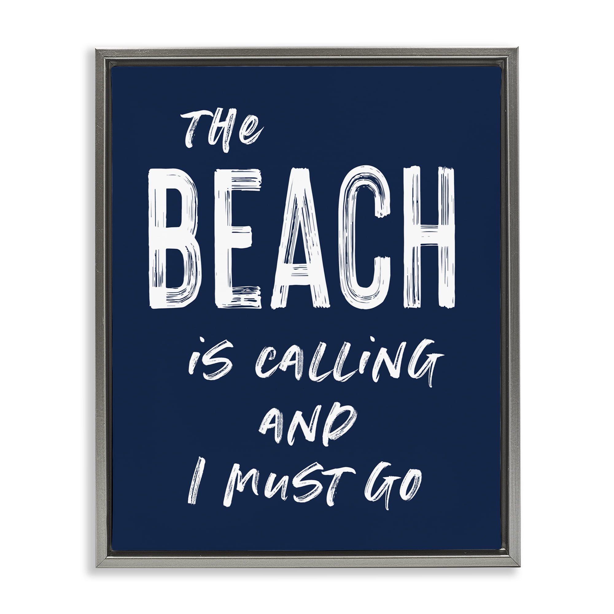 Beach Is Calling Summer Sentiment Gray Framed Floater Canvas Wall Art, design by Lettered and Lined