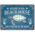 thumbnail image 1 of Beach Life Beach House Turtle Metal Tin Sign Wall Plaque Art, Life is Better At The Beach, BeachyNautical Cottage Summer Tiki Home Outdoor Decor, Housewarming Gift For Beach Lovers - 8×6 Inch, 1 of 6