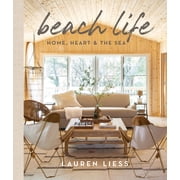 Beach Life Home, Heart and the Sea Hardcover