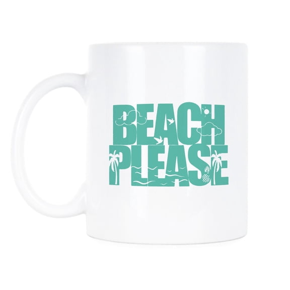 Beach Please Beach Mug Vacation Mug Beach Coffee Mug
