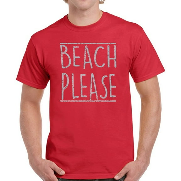 Beach Please Gray T-Shirt for Men - S M L XL 2XL 3XL 4XL 5XL Graphic Tee - Summer Clothes Collection Vacation Shirt Mens