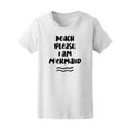 thumbnail image 1 of Beach Please I'm A Mermaid T-Shirt Women -Image by Shutterstock, Female Small, 1 of 2