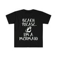 thumbnail image 1 of Beach Please I'm a Mermaid Unisex T-shirt S-3XL, 1 of 2