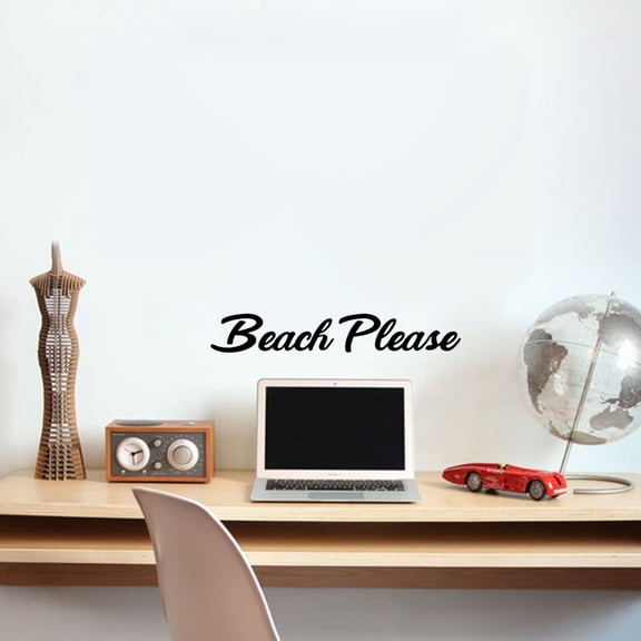 Beach Please Motivational Quote - Wall Art Decal - 4.5" x 27" Decoration Vinyl Sticker - SeasideVinyl Decal Art - Home Wall Vinyl Sticker - Office Wall Decoration