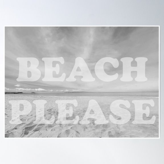Beach Please Poster Wall Art, Modern Wall Decor, 24x36 UNFRAMED