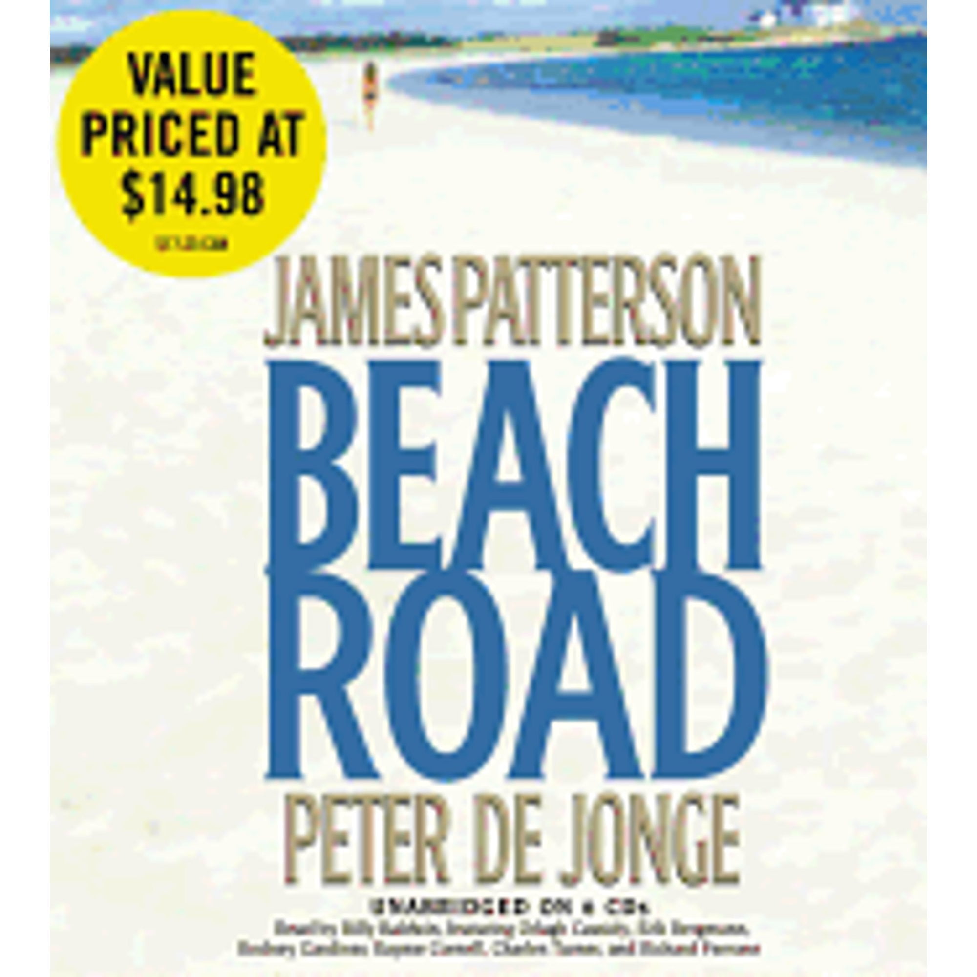 Pre-Owned Beach Road (Audiobook 9781600242519) by James Patterson, Peter De Jonge, Billy Baldwin